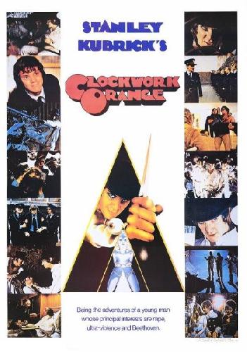 A Clockwork Orange A Clockwork Orange