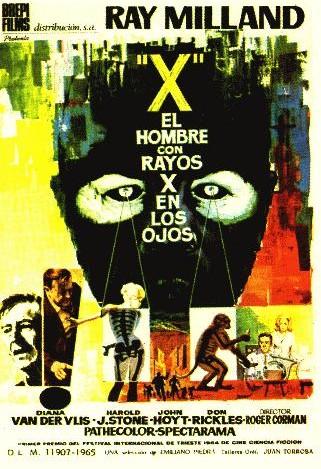 X: The Man with the X-Ray Eyes X: The Man with the X-Ray Eyes