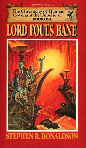 Lord Foul's Bane (The Chronicles of Thomas Covenant the Unbeliever, Book 1) Lord Foul's Bane (The Chronicles of Thomas Covenant the Unbeliever, Book 1)