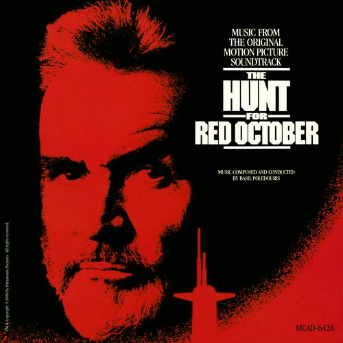 The Hunt For Red October: Music From The Original Motion Picture Soundtrack The Hunt For Red October: Music From The Original Motion Picture Soundtrack