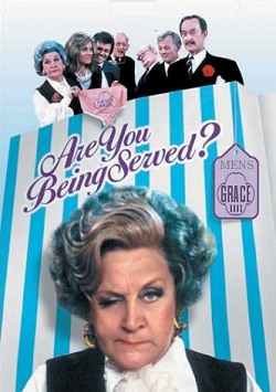 Are You Being Served? Are You Being Served?