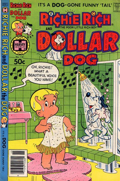 Richie Rich & Dollar the Dog Richie Rich & Dollar the Dog