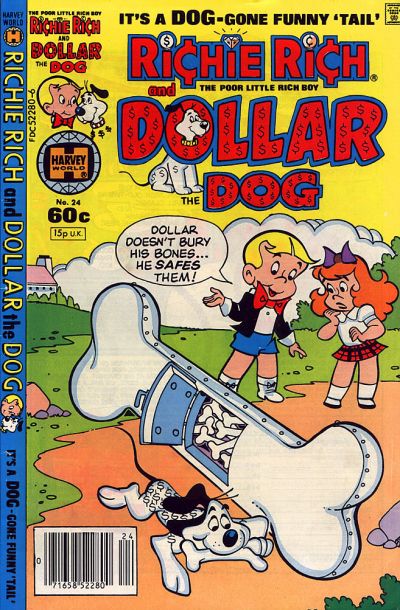 Richie Rich & Dollar the Dog Richie Rich & Dollar the Dog