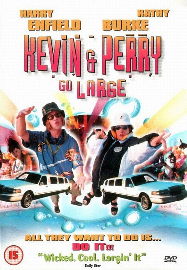 Kevin & Perry Go Large has been...