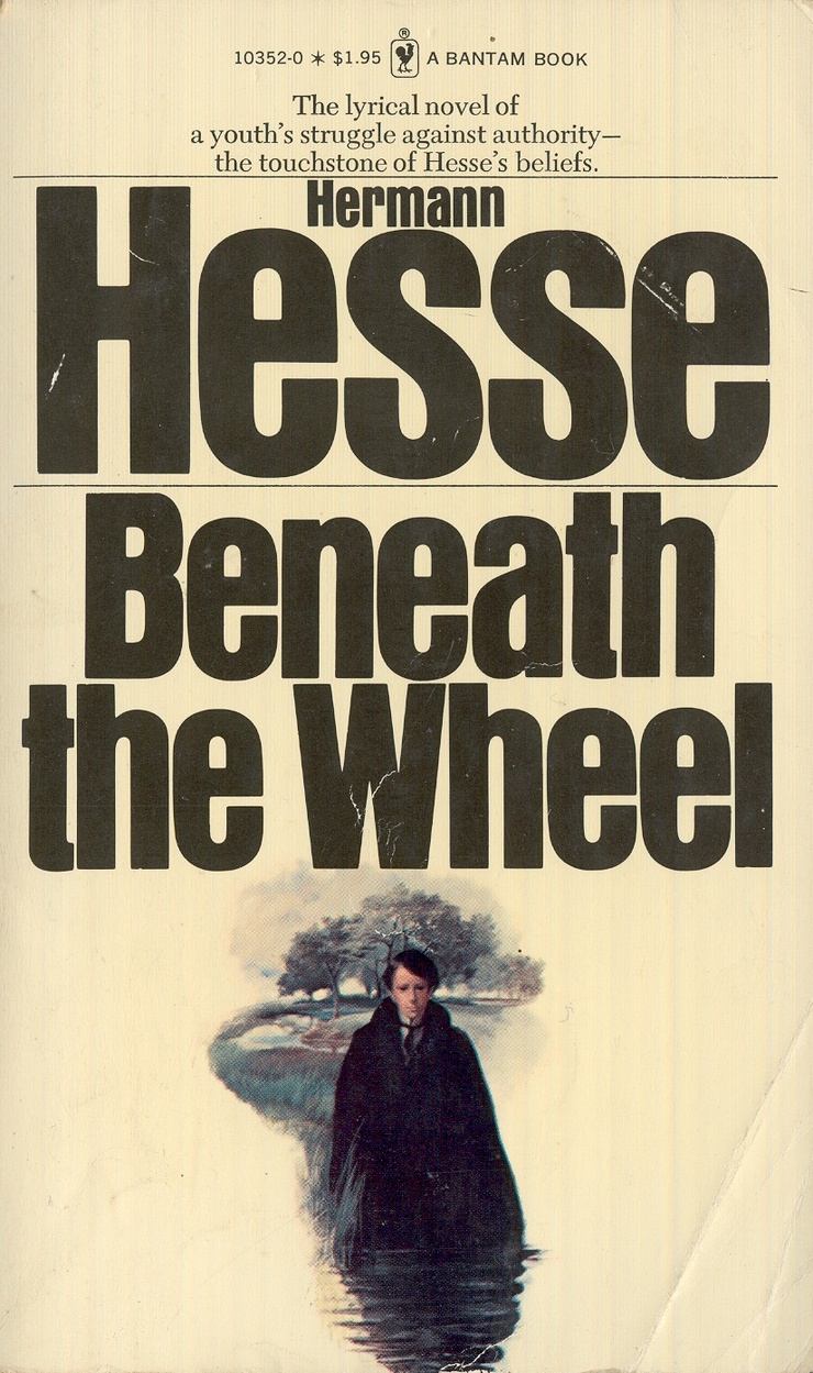 an analysis of the novel beneath the wheel by hermann hesse an analysis of the novel beneath the wheel by hermann hesse