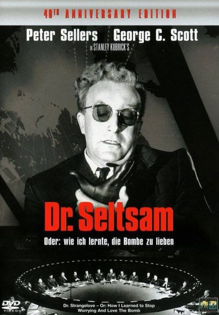 Dr. Strangelove or How I Learned to Stop Worrying and Love the Bomb (40th Anniversary Special Editio Dr. Strangelove or How I Learned to Stop Worrying and Love the Bomb (40th Anniversary Special Editio