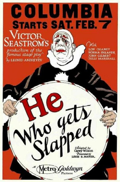 He Who Gets Slapped He Who Gets Slapped