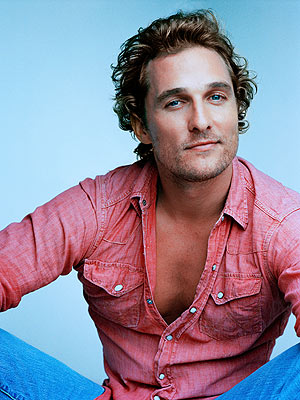 Matthew McConaughey Matthew McConaughey