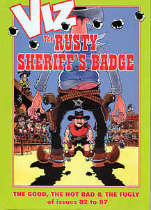 Viz Annual - The Rusty Sheriff's Badge Viz Annual - The Rusty Sheriff's Badge