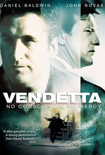 Vendetta: No Conscience, No Mercy Vendetta: No Conscience, No Mercy