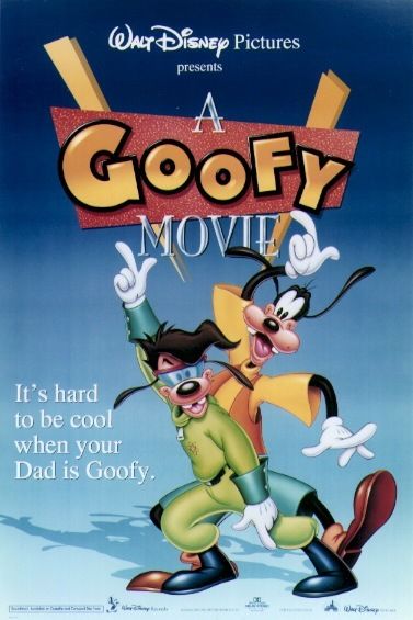 A Goofy Movie (1995) A Goofy Movie (1995)