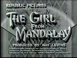 The Girl From Mandalay [1936]