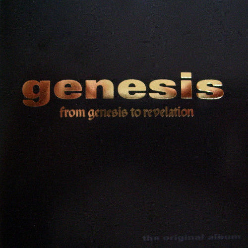 genesis to revelation The price includes £5 shipping costs this box includes: • from genesis to revelation mono lp on 180g vinyl includes replica inner bag and lyric sheet. genesis to revelation The price includes £5 shipping costs this box includes: • from genesis to revelation mono lp on 180g vinyl includes replica inner bag and lyric sheet.