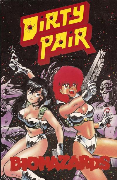 Dirty Pair: Biohazards Dirty Pair: Biohazards