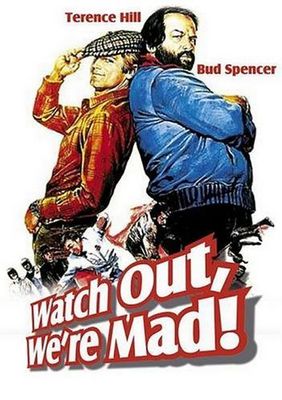 Watch Out, We're Mad Watch Out, We're Mad