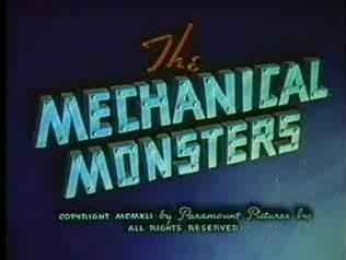 The Mechanical Monsters The Mechanical Monsters