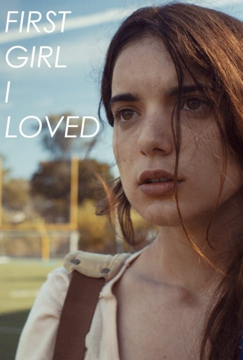 Watch First Girl I Loved Online