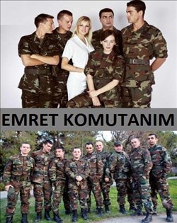 Emret Komutanım