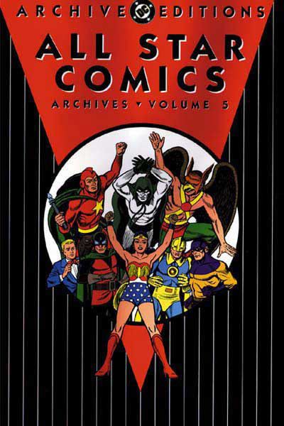 All Star Comics Archives All Star Comics Archives