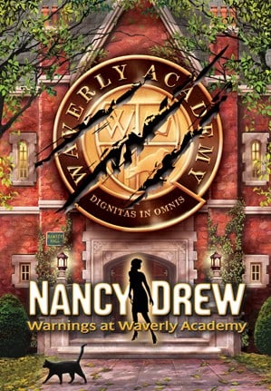 Nancy Drew: Warnings at Waverly Academy