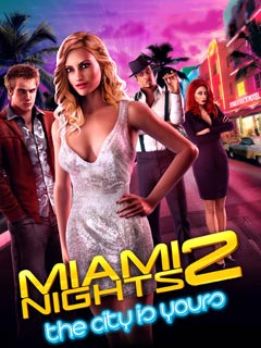 Miami Nights 2: The city is yours!