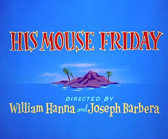 Picture of His Mouse Friday (1951)