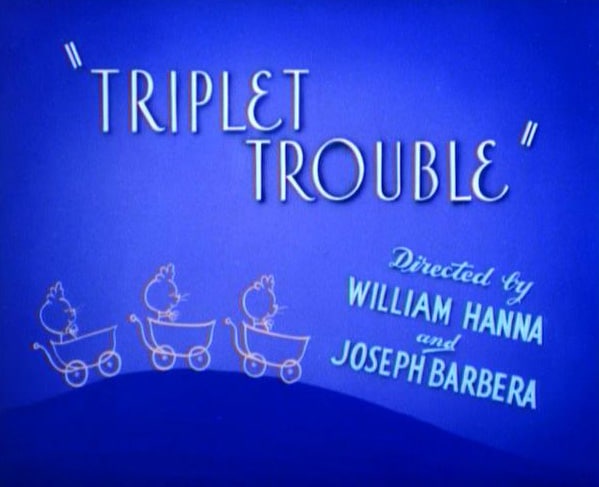 Triplet Trouble                                  (1952)