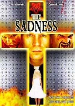 The Sadness The Sadness