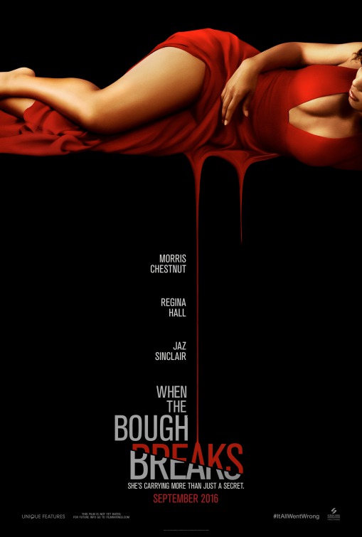 When the Bough Breaks When the Bough Breaks