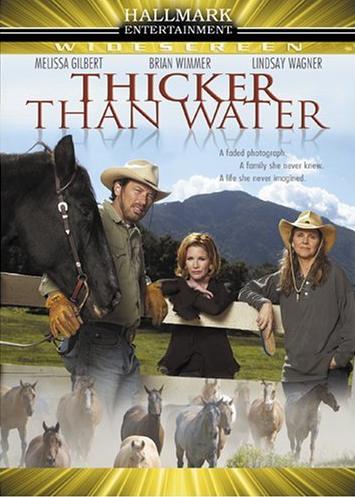 Thicker Than Water                                  (2005)