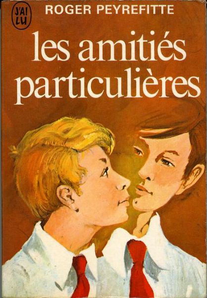 Les amitiés particulières (Special Friendship)