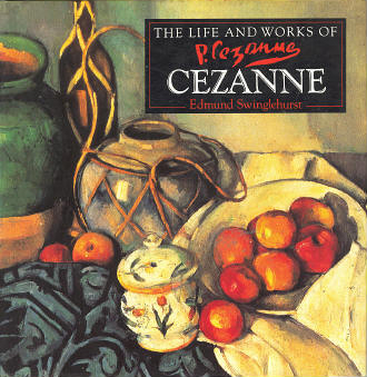 The Life and Works of Cezanne