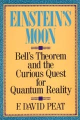 Einstein's Moon: Bell's Theorem and the Curious Quest for Quantum Reality