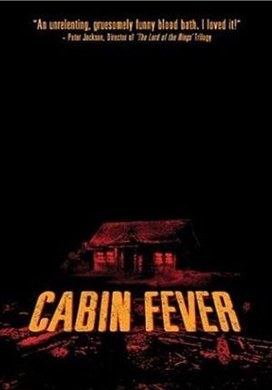 Cabin Fever