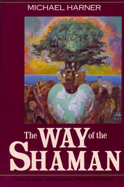 The Way of the Shaman