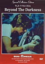 Beyond the Darkness