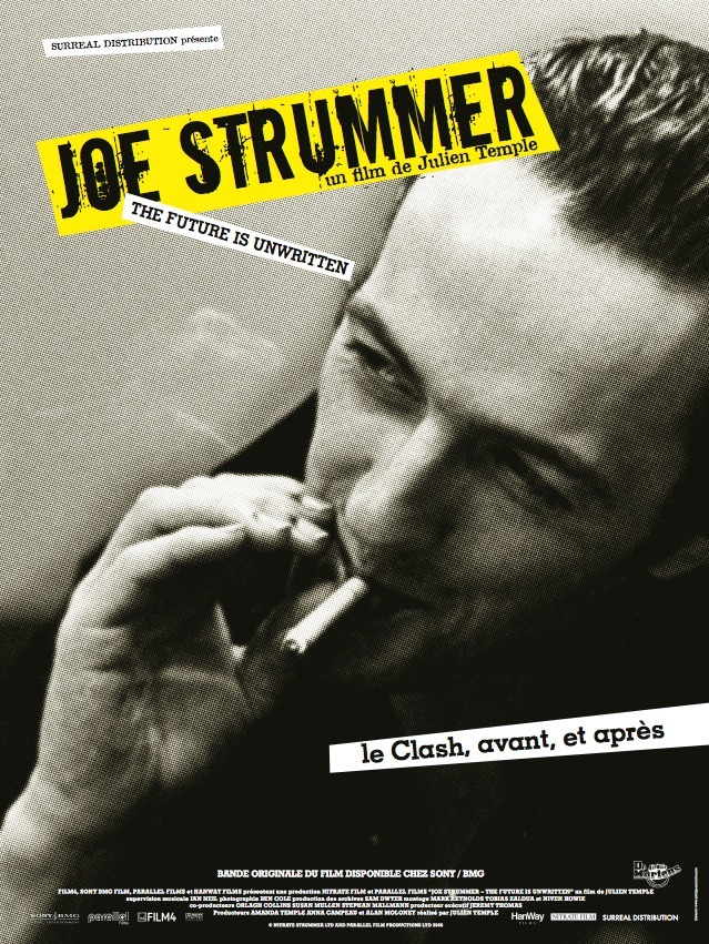 Joe Strummer: The Future Is Unwritten Joe Strummer: The Future Is Unwritten