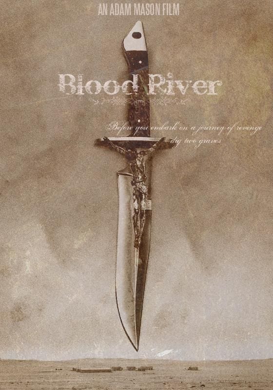 Blood River                                  (2009)