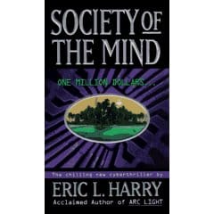 Society of the Mind: A Cyberthriller