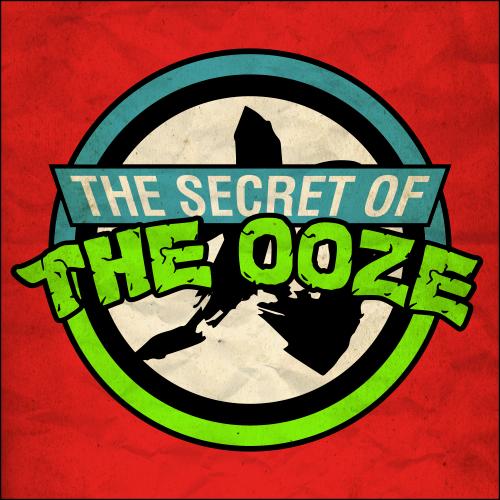 The Secret of the Ooze