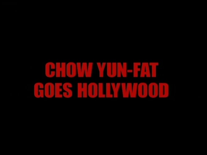 Chow Yun-Fat Goes Hollywood