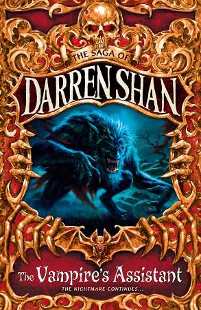 The Vampire's Assistant (Cirque du Freak/The Saga of Darren Shan, Book 2)