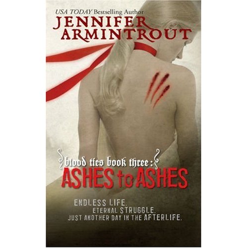 Ashes to Ashes (Blood Ties, Book 3)