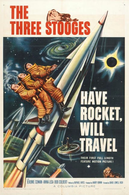 Have Rocket, Will Travel Have Rocket, Will Travel