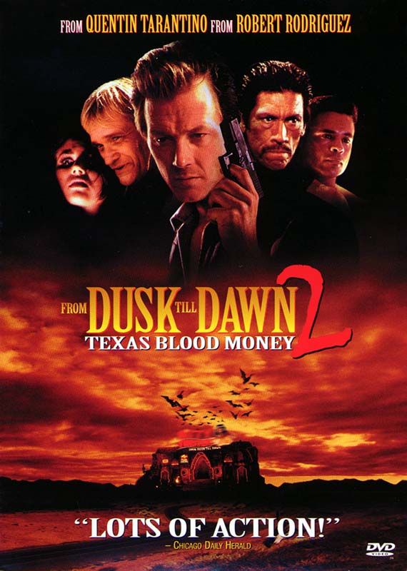 From Dusk Till Dawn 2: Texas Blood Money