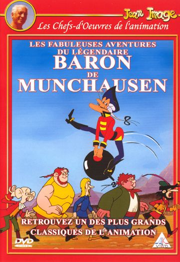 Les fabuleuses aventures du légendaire Baron de Munchausen