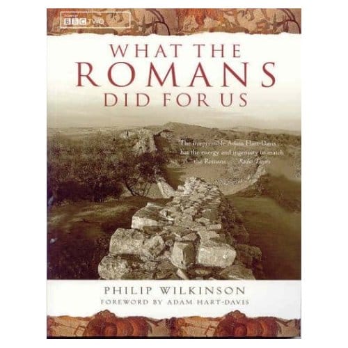 What the Romans Did for Us