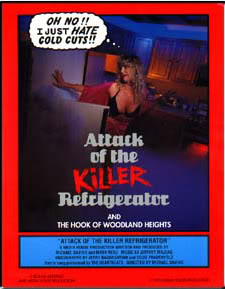 Attack of the Killer Refridgerator (1990)