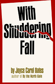 With Shuddering Fall