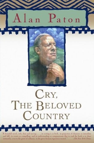 Cry, the Beloved Country (Scribner Classics)